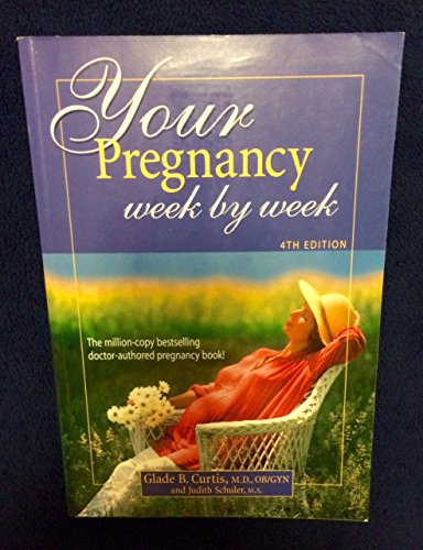 Your Pregnancy Week by Week