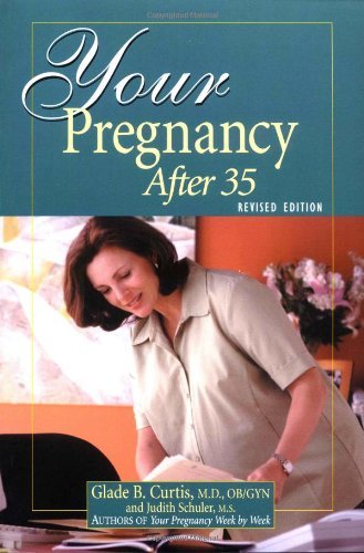 Your Pregnancy After 30