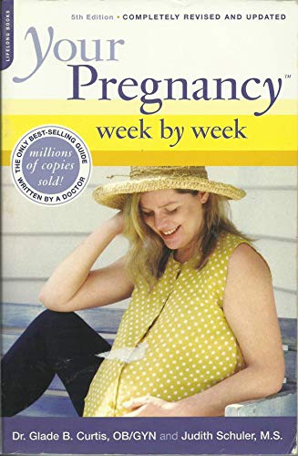 Your Pregnancy Week by Week