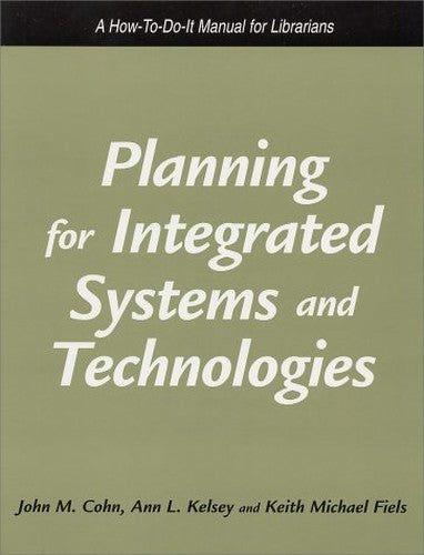 Planning for Integrated Systems and Technologies