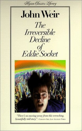 The Irreversible Decline Of Eddie Socket