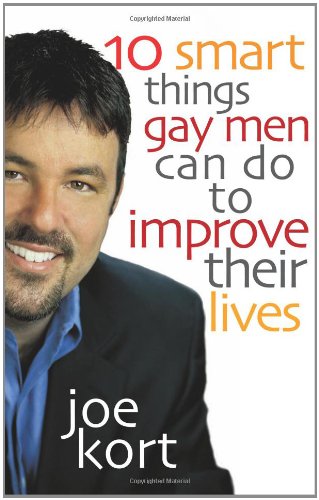 Ten Smart Things Gay Men Can Do To Improve Their Lives