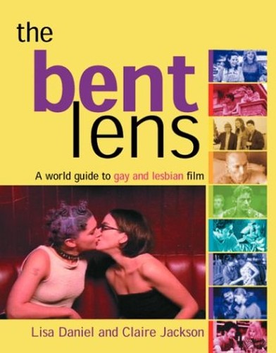 The Bent Lens: 2nd Edition