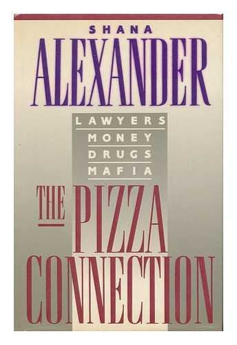 The Pizza Connection