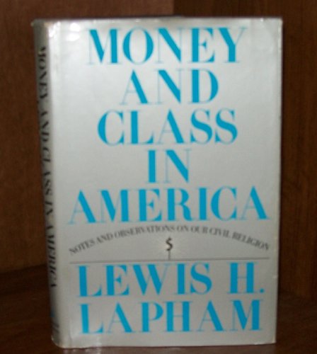 Money and Class in America
