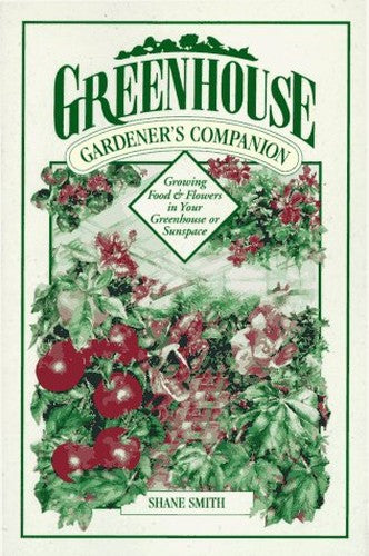 Greenhouse Gardener's Companion
