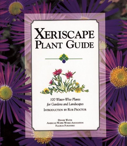 Xeriscape Plant Guide