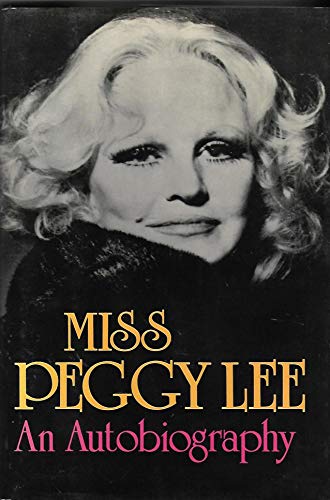 Miss Peggy Lee