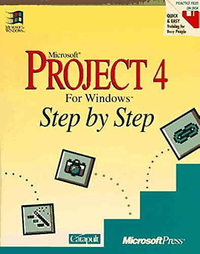 Microsoft Project Version 4 for Windows Step by Step