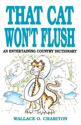 That Cat Won't Flush