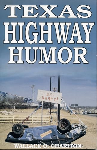 Texas Highway Humor