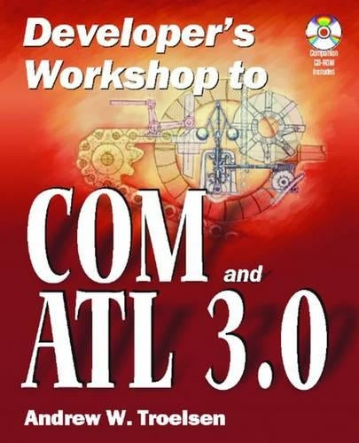 Developer's Workshop to COM and ATL 3.0