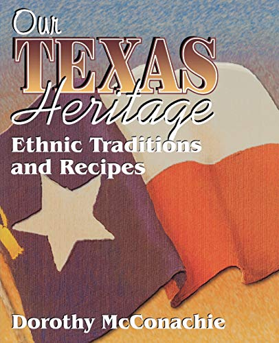 Our Texas Heritage