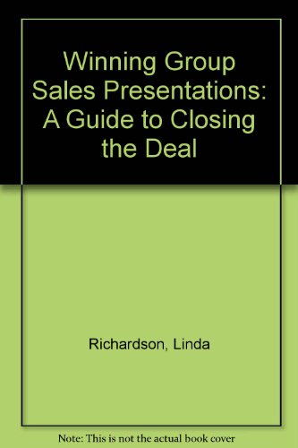 Winning Group Sales Presentations