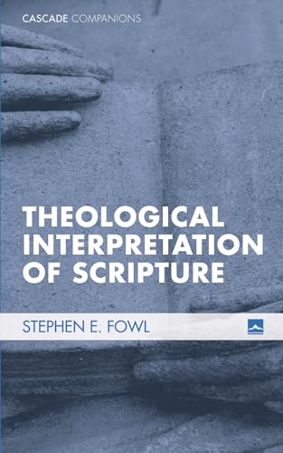 Theological Interpretation of Scripture