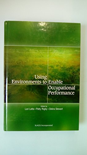 Using Environments to Enable Occupational Performance
