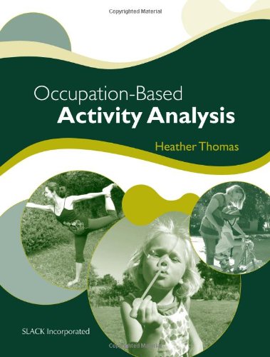 Occupation-Based Activity Analysis