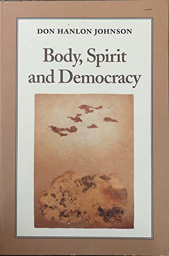 Body Spirit & Democracy