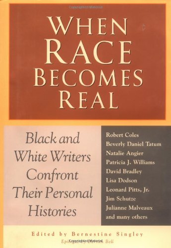 When Race Becomes Real
