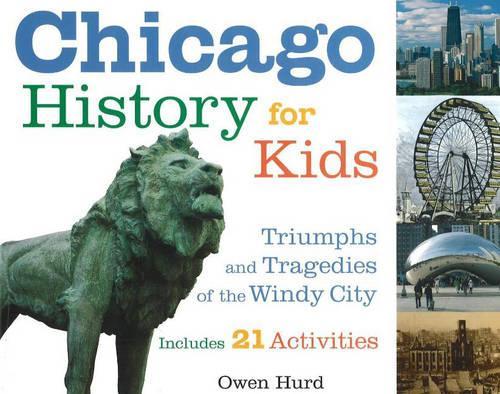 Chicago History for Kids