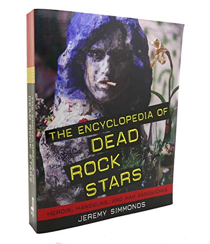 The Encyclopedia of Dead Rock Stars