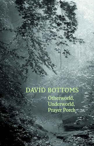 Otherworld, Underworld, Prayer Porch