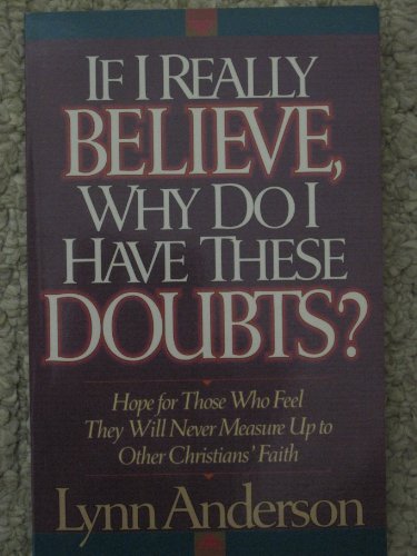 If I Really Believe Why/Doubts
