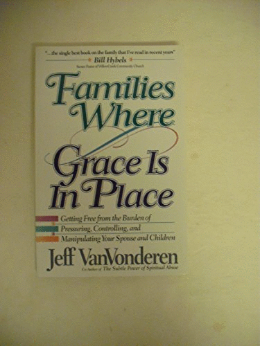 Families Where Grace is in Place