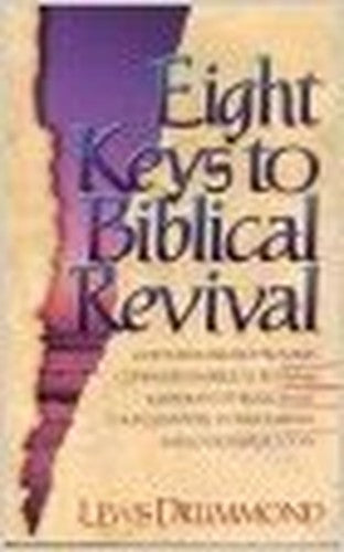 Eight Keys to Biblical Revival