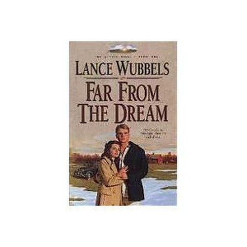 Far from the Dream