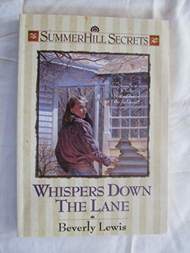 Whispers down the Lane