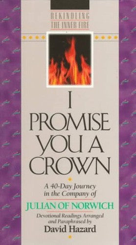 I Promise You a Crown