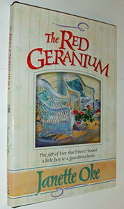The Red Geranium 