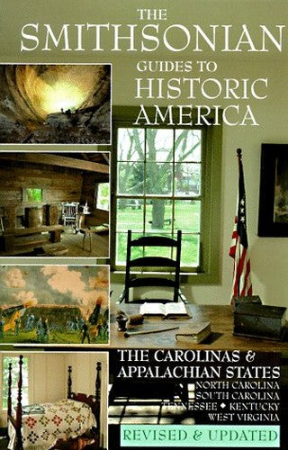 The Smithsonian Guides to Historic America