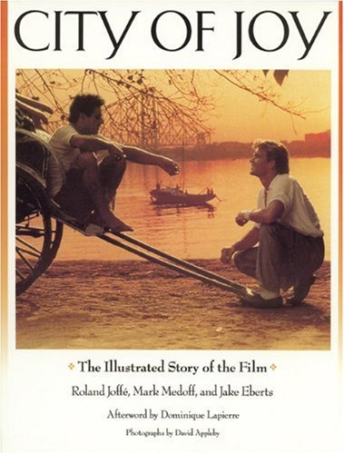 City of Joy: the Illustrated Story of the Film