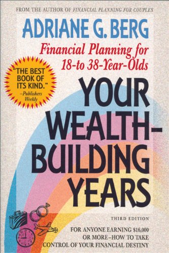 Your Wealth-building Years