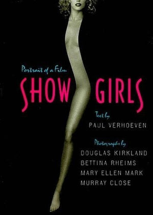 Showgirls: Portrait of a Film