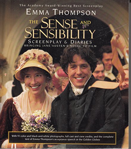 The "Sense and Sensibility" Screenplay and Diaries