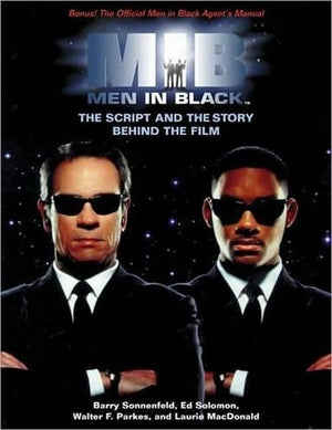 Men in Black: the Illustrated Screenplay and Story behind the Film