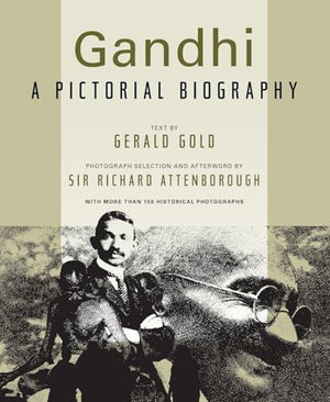 Gandhi: A Pictorial Biography