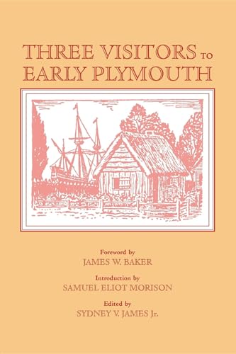 Three Visitors to Early Plymouth