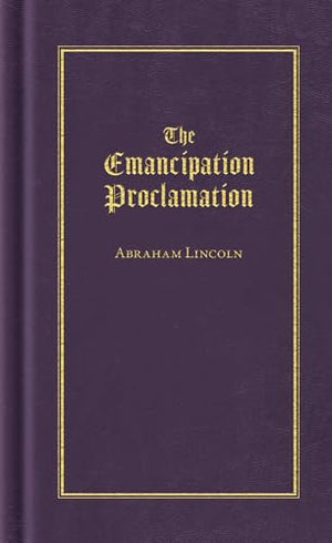 The Emancipation Proclamation