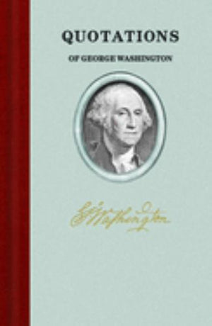 Quotations of George Washington