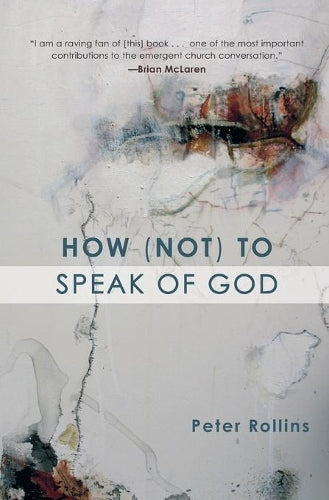 How Not to Speak of God