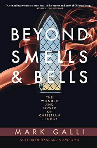 Beyond Smells and Bells