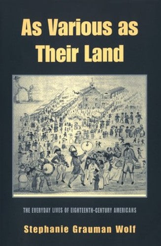 As Various As Their Land