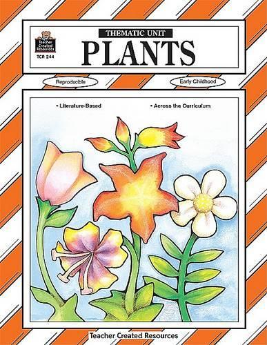 Plants Thematic Unit