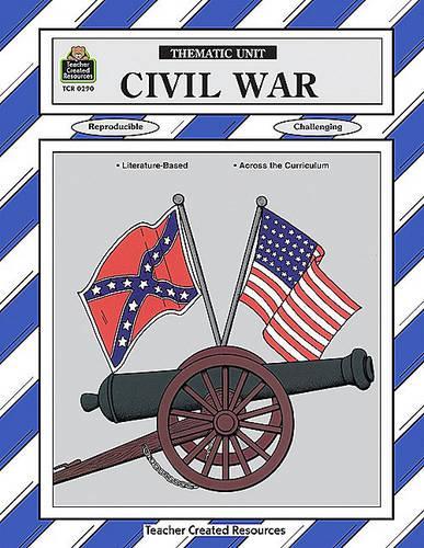 Civil War Thematic Unit
