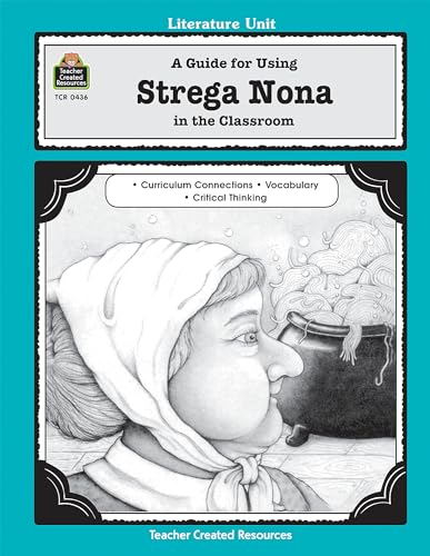 A Guide for Using Strega Nona in the Classroom