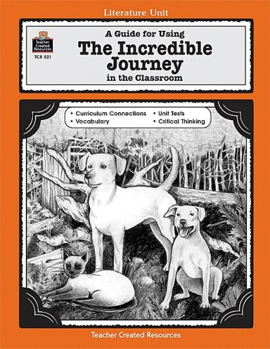 The Incredible Journey: Literature Unit